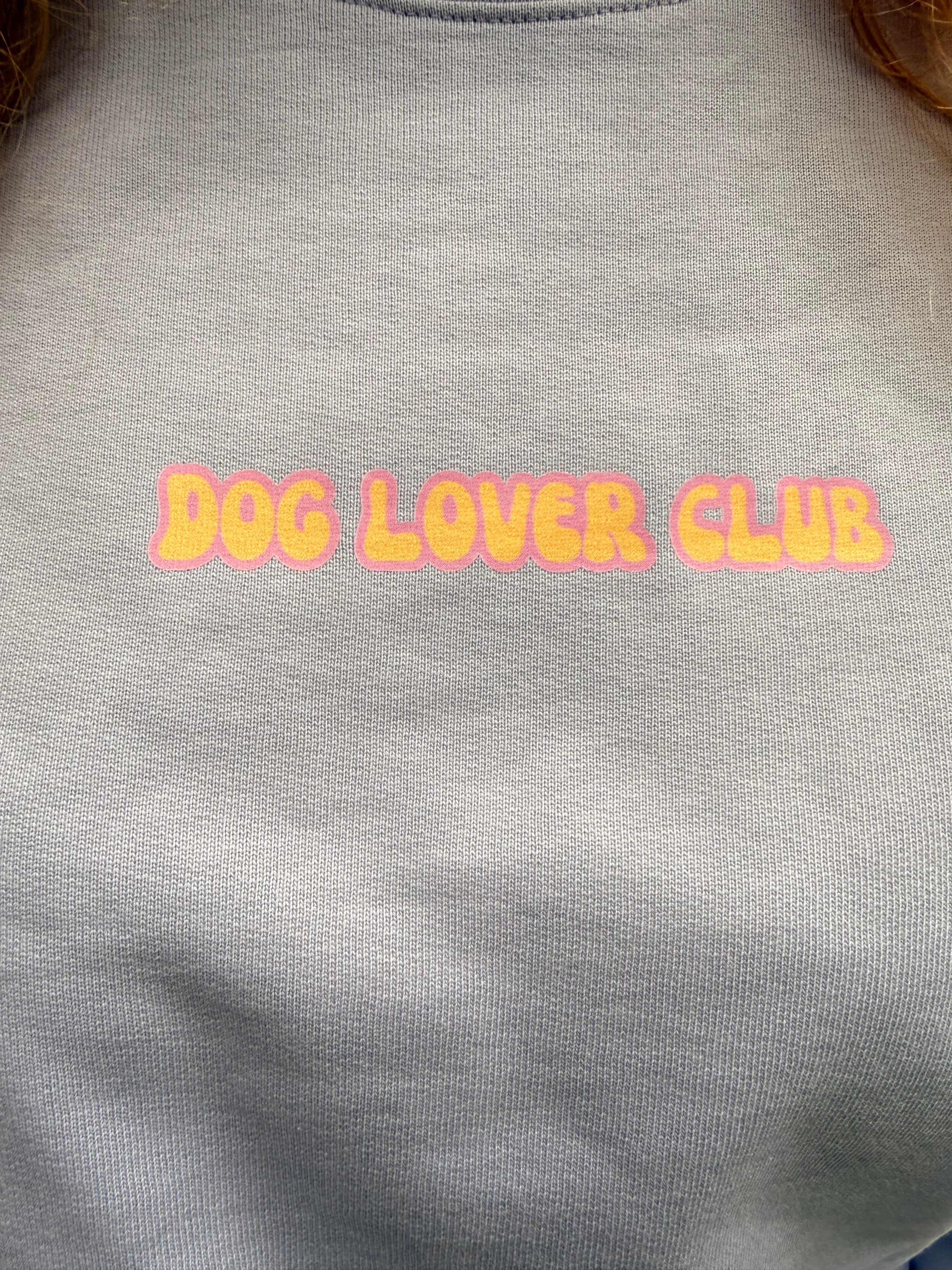 THE DOG LOVER CLUB -Sweatshirt