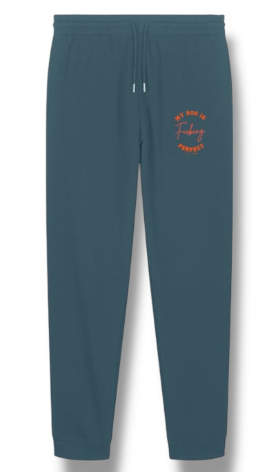 Joggers – „My Dog Is F*cking Perfect“ Edition - Fietes-Pawluxe